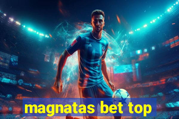 magnatas bet top